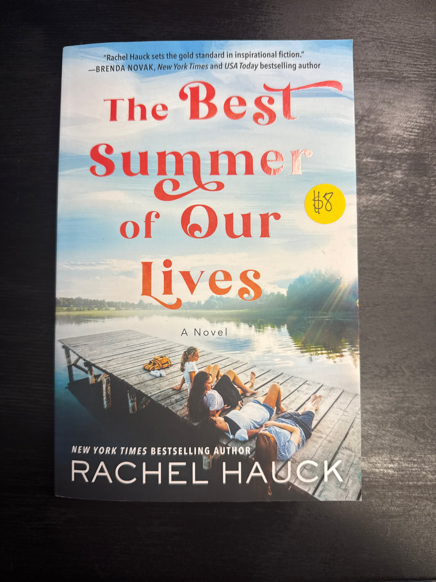 brenda hauck The Best Summer of Our Lives by Rachel Hauck