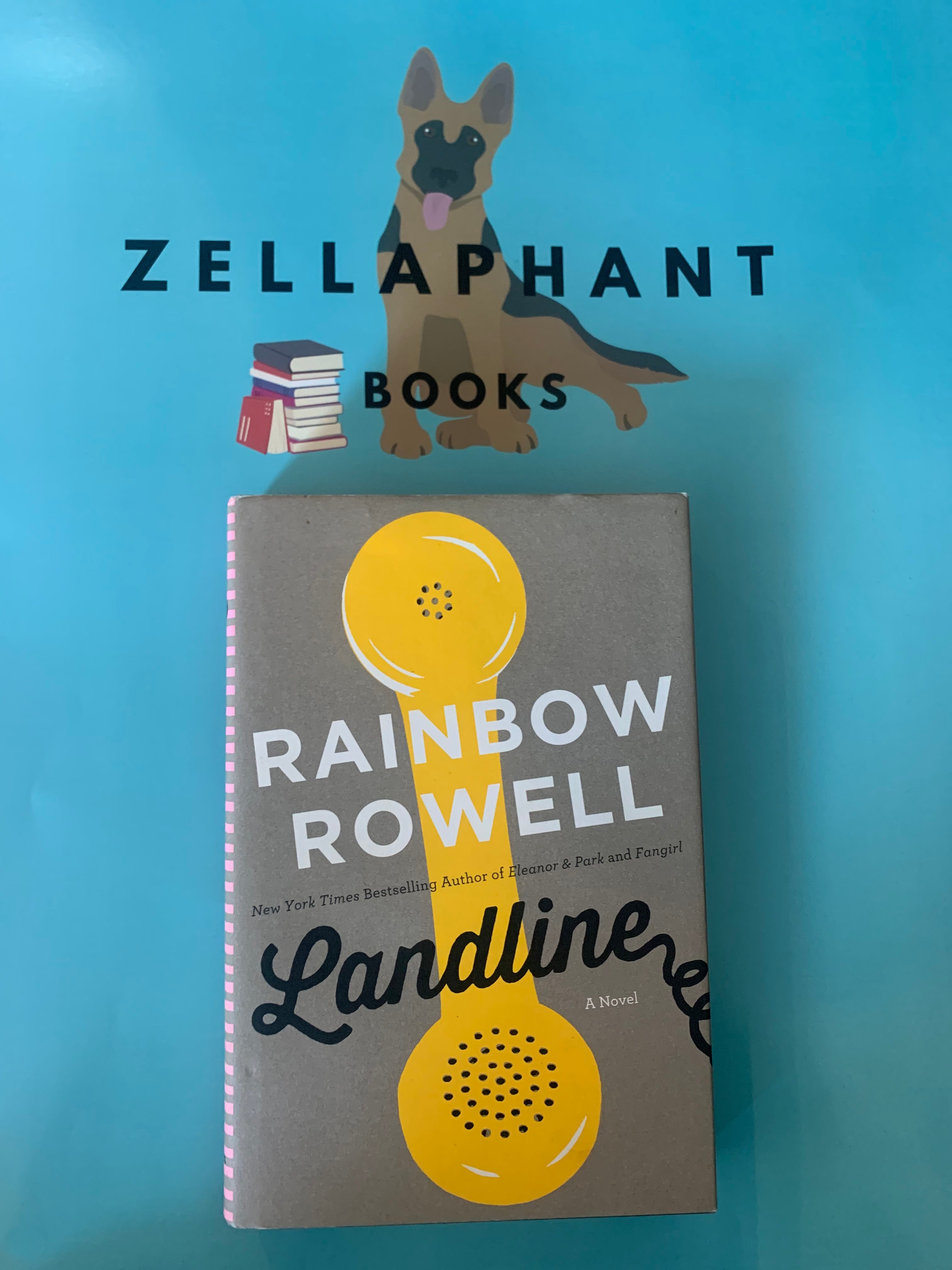 Landline by Rainbow Rowell (Hardback) – Zellaphant Books