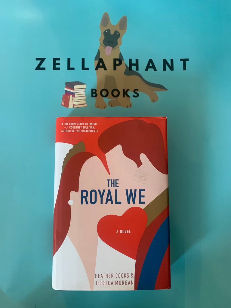 The Royal We by Heather Cocks and Jessica Morgan Book